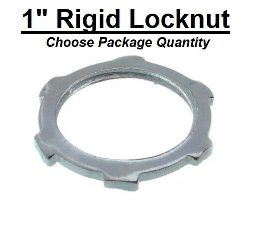 1" Rigid UL Steel Conduit Zinc Locknut LN-100 Choose Quantity